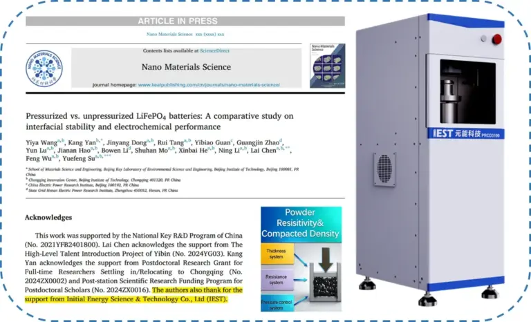 Study on Interfacial Stability and Electrochemical Performance of LFP/Graphite Battery Regulated by Mechanical Pressure 68 Composite image showing the Nano Materials Science journal article header titled "Pressurized vs. unpressurized LiFePO4 batteries" by Wang, Yan et al., the acknowledgments section thanking IEST Instrument (Initial Energy Science & Technology Co., Ltd) for support, a schematic diagram of the powder resistivity and compaction density measurement setup, and a product photo of the IEST PRCD3100 system