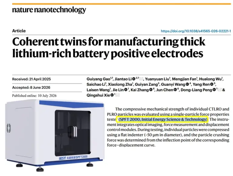 IEST SPFT2000 Enables Nature Nanotechnology Breakthrough: Coherent Twin Boundaries Unlock Ultra‑High Loading Thick Li‑Rich Cathodes 53 Nature Nanotechnology article "Coherent twins for manufacturing thick lithium-rich battery positive electrodes" showing the IEST SPFT2000 single-particle force properties tester used to measure compressive mechanical strength of CTLRO and PLRO cathode particles